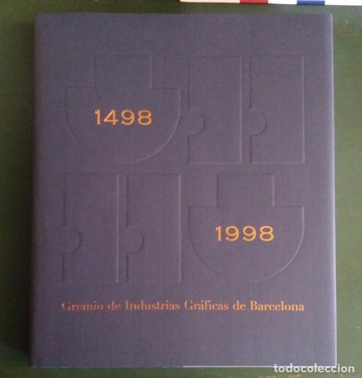 Second hand books: Cinco siglos de Historia Gr&aacute;fica 1498-1998; 8493016209; Gremio Industrias Gr&aacute;ficas d Barcelona 1998