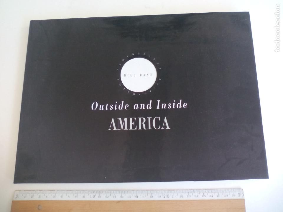 Second hand books: OUTSIDE AND INSIDE. BILL DANE. FOTOGRAFIAS. PHOTOGRAPHS. 2003, DIPUTACION DE GRANADA