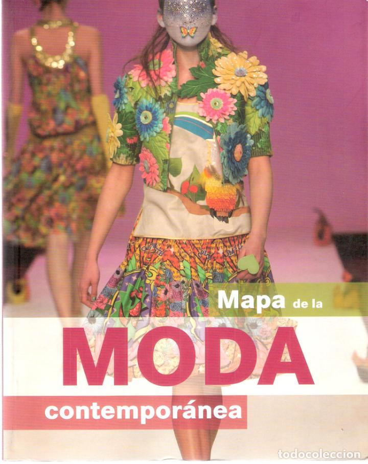 Libri di seconda mano: MAPA DE LA MODA CONTEMPOR&Aacute;NEA - EQUIPO ILUSBOOKS
