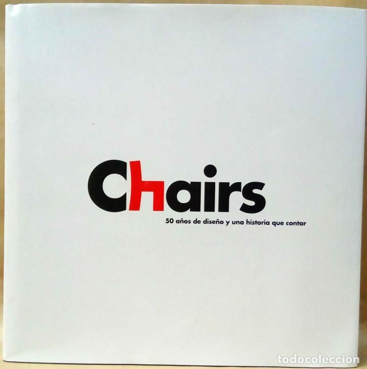 Libri di seconda mano: ANDREU WORLD - CHAIRS. 50 A&Ntilde;OS DE DISE&Ntilde;O Y UNA HISTORIA QUE CONTAR. RBA, 2007.
