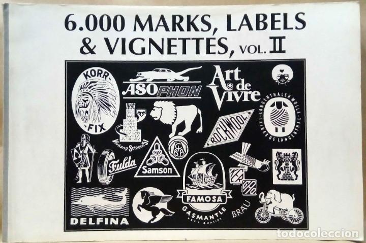 Libri di seconda mano: 6.000 MARKS, LABELS & VIGNETTES, VOL. II. HAPPY BOOKS, 1991.