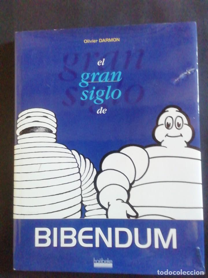 El Gran Siglo De Bibendum Olivier Darmon Vendido En Venta Directa