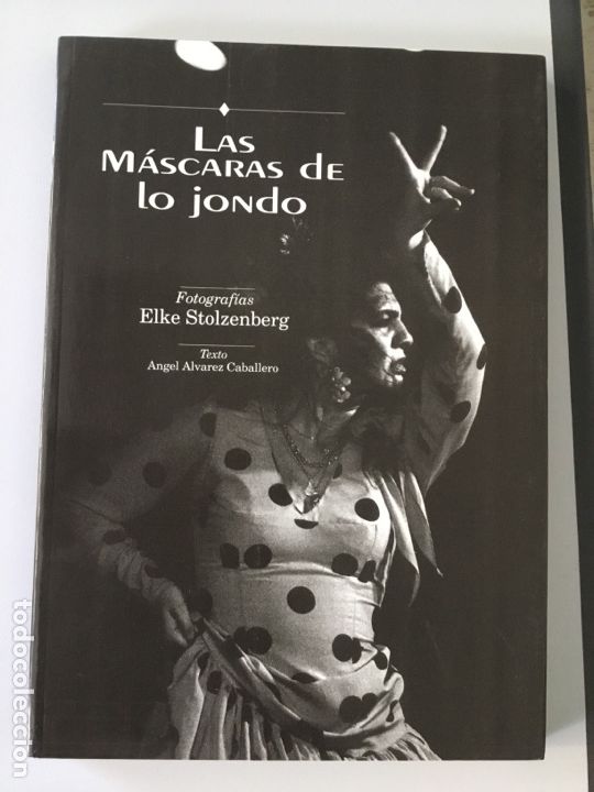 Second hand books: Las m&aacute;scaras de lo jondo