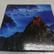 Libros de segunda mano: FOTO NIKON - FOTOGRAFIAS Y FOTOGRAFOS PREMIADAS DEL CERTAMEN 2011 - MUY ILUSTRADO. Lote 222511278