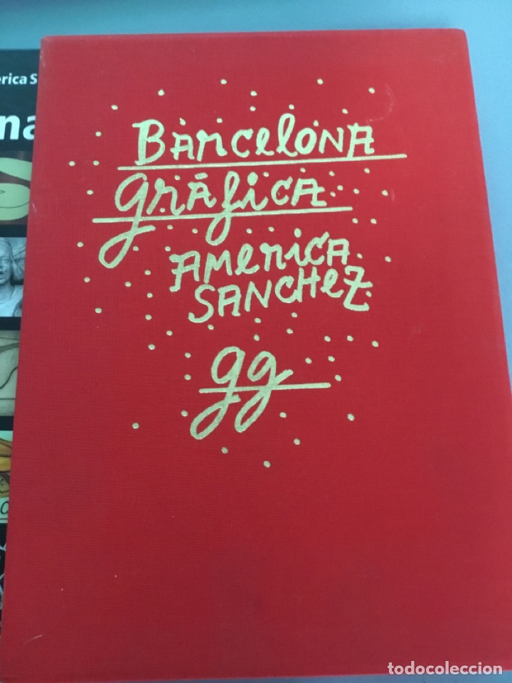 Second hand books: Barcelona gr&aacute;fica, Am&eacute;rica S&aacute;nchez