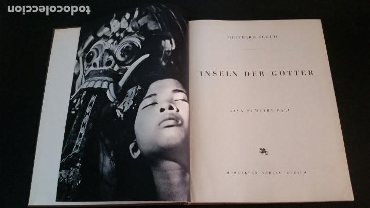 Libros de segunda mano: 1941 - Gotthard SCHUH - Inseln der G&ouml;tter. Java, Sumatra, Bali - Foto 3