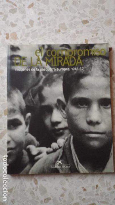 Second hand books: EL COMPROMISO DE LA MIRADA. VARIOS AUTORES