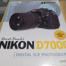 Libros de segunda mano: NIKON D7000 GUIDE TO DIGITAL SLR PHOTOGRAPHY (DAVID BUSCH'S)