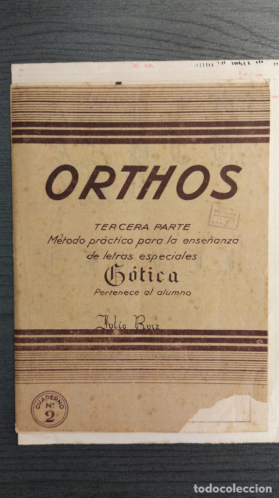 Gebrauchte B&uuml;cher: M&eacute;todo pr&aacute;ctico para la ense&ntilde;anza de letras especiales, G&oacute;tica; Orthos . 3&ordf; parte ; cuaderno n&ordm; 2.