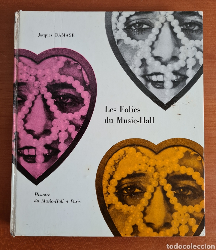 Second hand books: Les Folies du Music-Hall Striptease Cabaret Burlesque Magia Circo Moulin Rouge Lido Bataclan Par&iacute;s