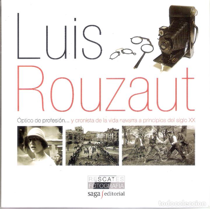 Second hand books: RESCATES/ FOTOGRAF&Iacute;AS - LUIS ROUZAUT