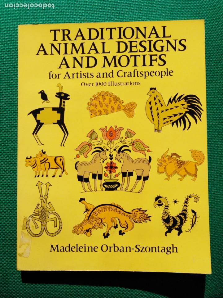 Second hand books: Traditional Animal Designs and Motifs for Artists...(Dover) dise&ntilde;os animales diferentes culturas