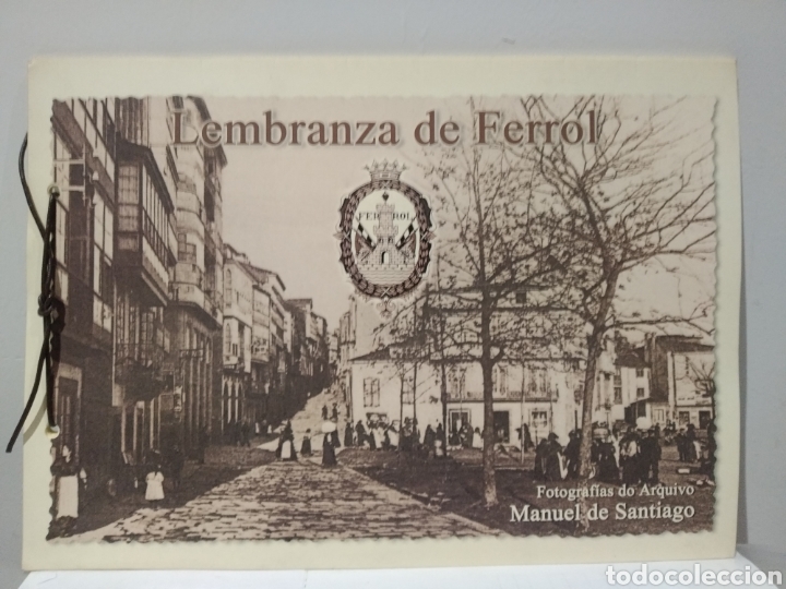 Libros de segunda mano: Lembranza de Ferrol. Fotografías de arquivo. Manuel Santiago - Foto 1 - 229919525