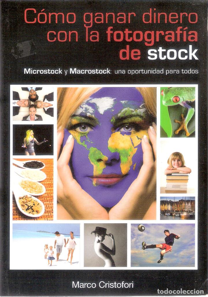 Second hand books: COMO GANAR DINERO CON LA FOTOGRAF&Iacute;A DE STOCK. - MARCO CRISTOFORI
