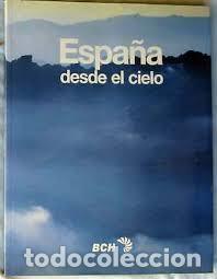 Second hand books: Espa&ntilde;a desde el cielo