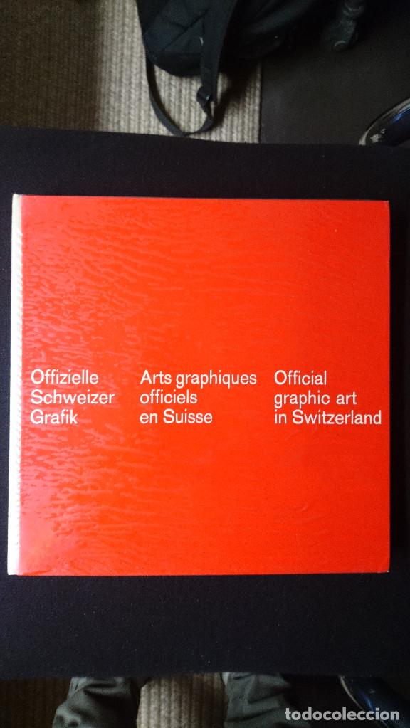 Second hand books: Libro OFFICIAL GRAPHIC ART IN SWITZERLAND