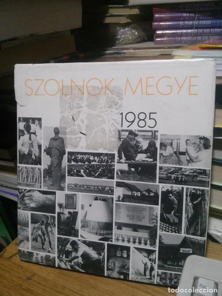 Gebrauchte B&uuml;cher: SZOLNOK MEGYE, 1985
