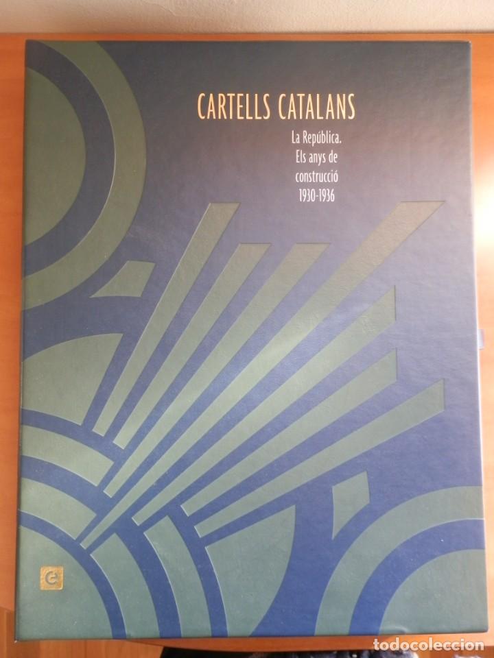 Libri di seconda mano: CARTELLS CATALANS.LA REP&Uacute;BLICA.ELS ANYS DE LA CONSTRUCCI&Oacute; ( 1930-1936)