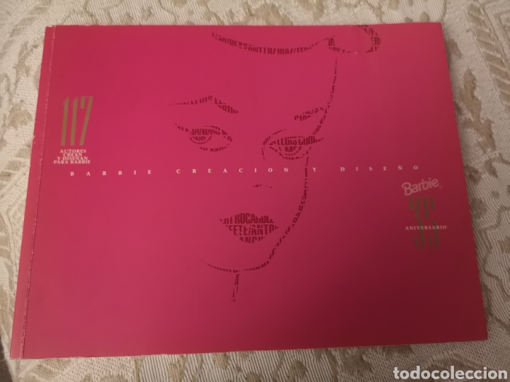 Second hand books: Barbie creaci&oacute;n y dise&ntilde;o 117 autores crean y dise&ntilde;an para Barbie.