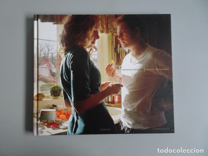 Second hand books: JESSICA TODD HARPER &ndash; INTERIOR EXPOSURE