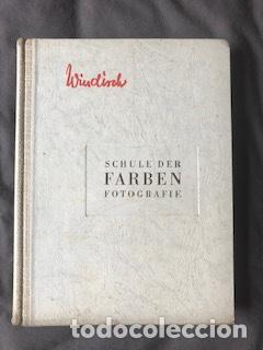 Libri di seconda mano: SCHULE DER FARBEN-FOTOGRAFIE, H. WINDISCH