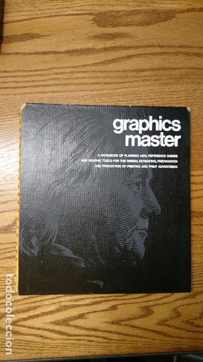 Libri di seconda mano: LIBRO GRAPHICS MASTER A WORKBOOK OF PLANNING AIDS, REFERENCE GUIDES AND GRAPHIC TOOLS FOR THE DESIGN