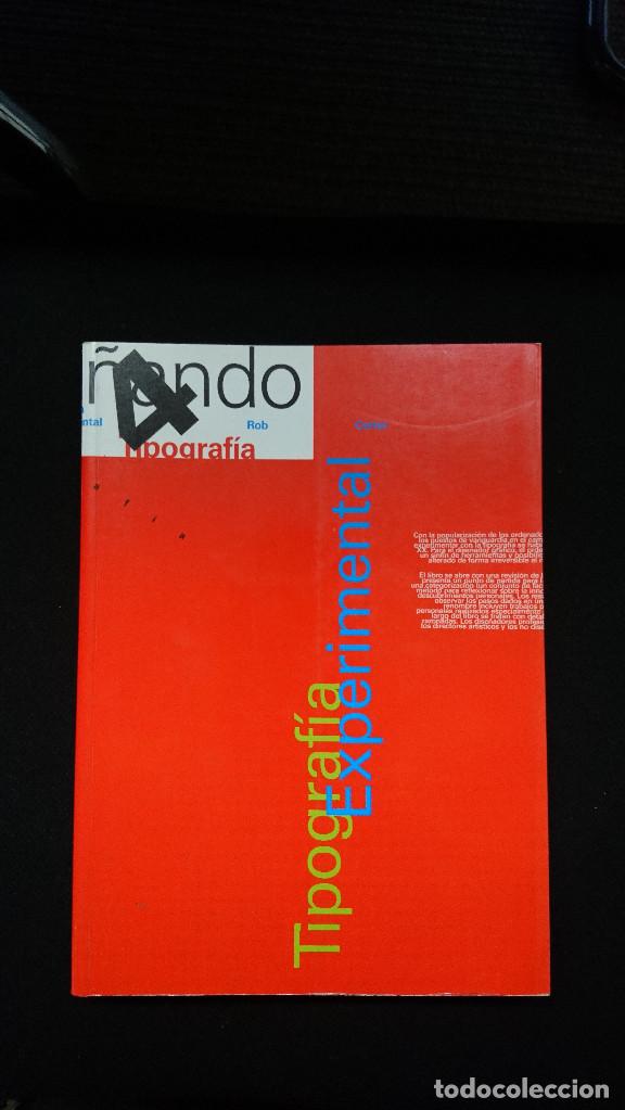 Libros de segunda mano: LIBRO Dise&ntilde;ando Con Tipogra Experimental Rob Carter - Foto 1
