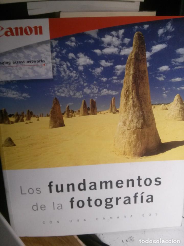 Libri di seconda mano: los fundamentos dde la fotograf&iacute;a con una c&aacute;mara eos, canon