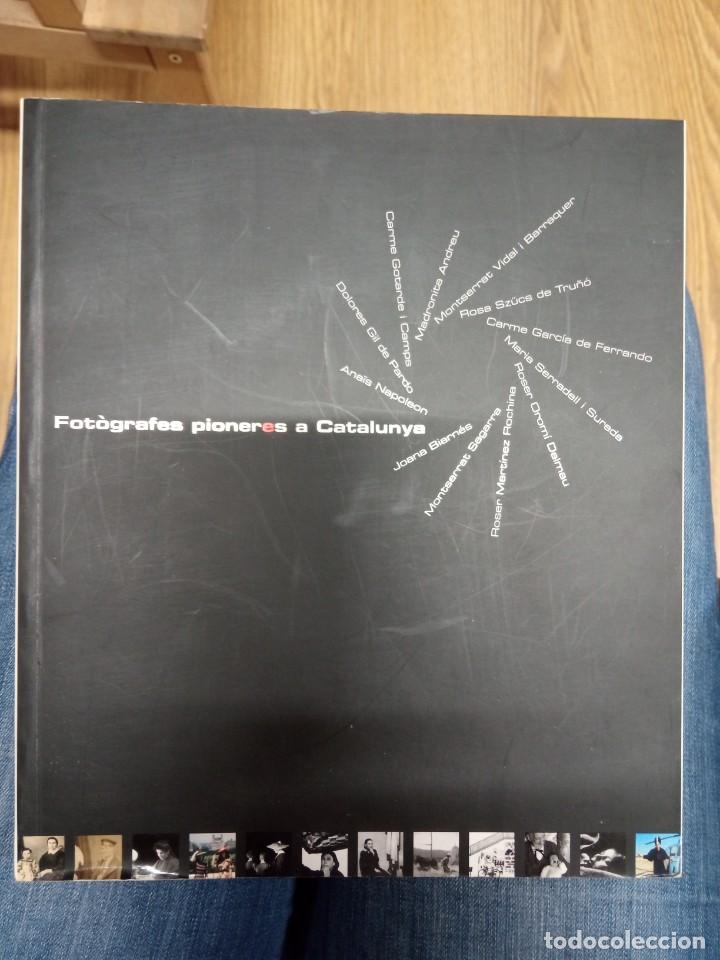 Gebrauchte B&uuml;cher: Fotografes pioneres a Catalunya. 2005