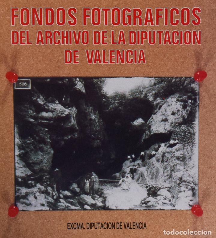 Gebrauchte B&uuml;cher: FONDOS FOTOGR&Aacute;FICOS DEL ARCHIVO DE LA DIPUTACI&Oacute;N DE VALENCIA - Amparo GARC&Iacute;A y otros