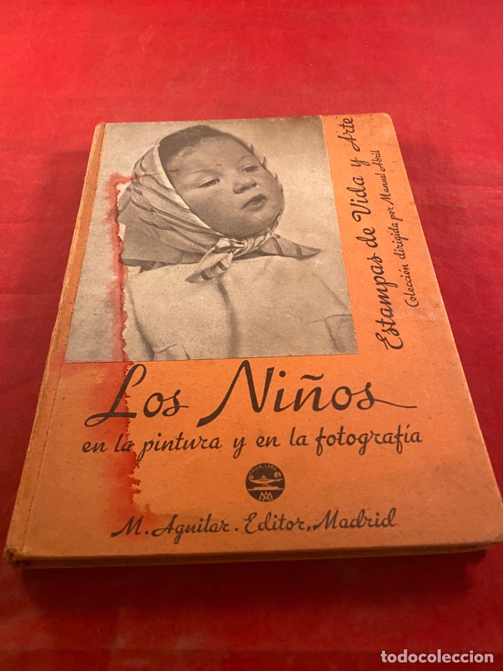Gebrauchte B&uuml;cher: Los ni&ntilde;os en el Arte y en la fotograf&iacute;a