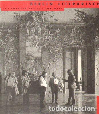 Second hand books: BERLIN LITERARISCH (120 AUTOREN AUS OST UND WEST). VON MANGOLDT, RENATE. A-FOTO-643
