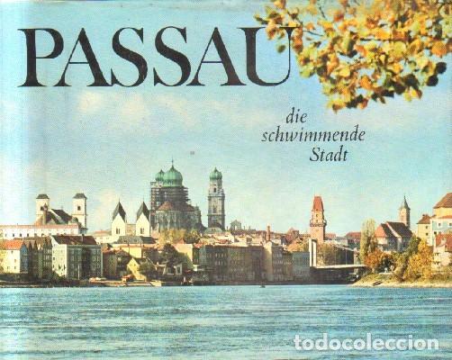 Second hand books: PASSAU DIE SCHWIMMENDE STADT. A-FOTO-649