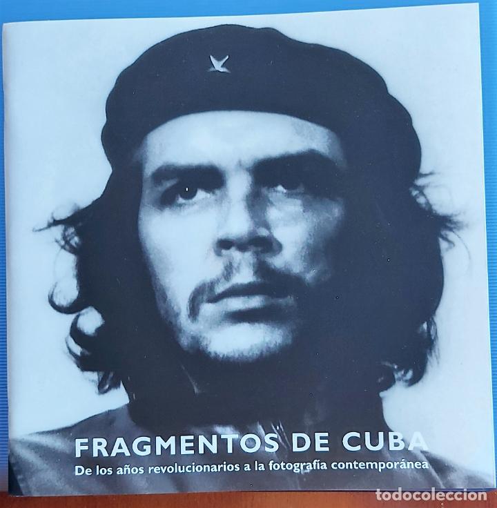 Libri di seconda mano: FRAGMENTOS DE CUBA. CATALOGO EXPOSICI&Oacute;N 2004