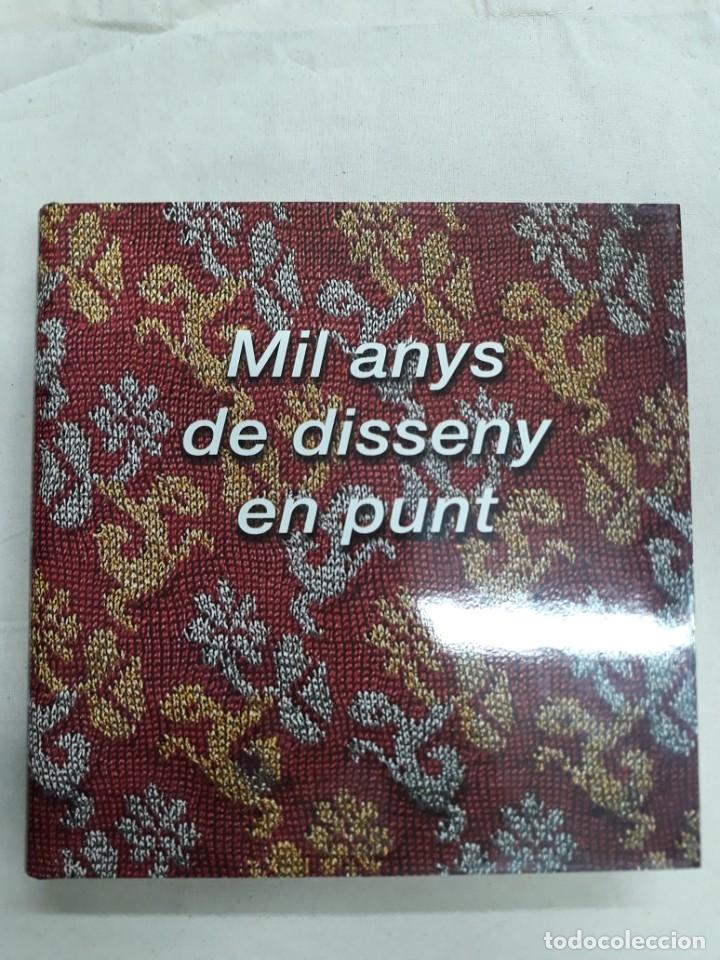 Second hand books: EUL&Agrave;LIA MORRAL I S&Iacute;LVIA CARBONELL. MIL ANYS DE DISSENY EN PUNT