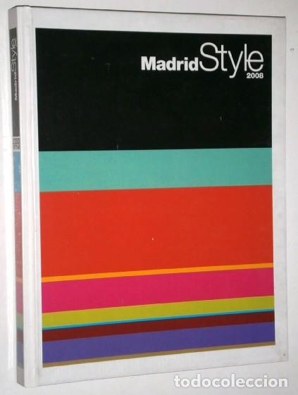 Second hand books: Madrid Style 2008 por Carmen Canut de Book Style en Barcelona 2007