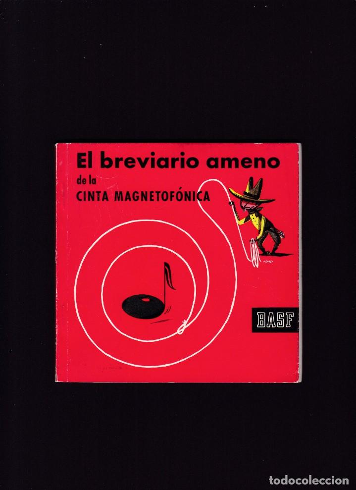 Second hand books: BASF - BREVIARIO AMENO DE LA CINTA MAGNETOFONICA - BASF & UNICOLOR 1963