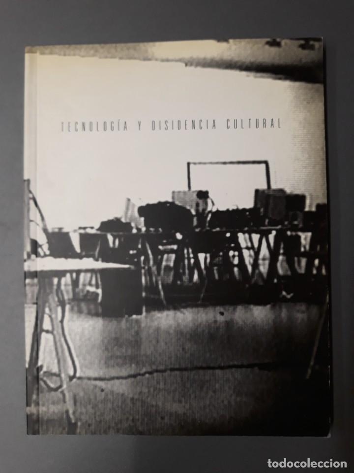 Second hand books: LEBRERO STALS, JOS&Eacute;. TECNOLOG&Iacute;A Y DISIDENCIA CULTURAL
