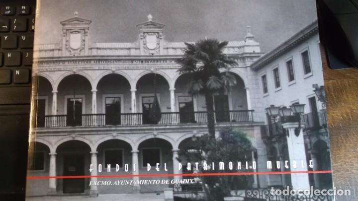 Second hand books: Cat&aacute;logo Fondos del Patrimonio Mueble. Edt Excmo Ayuntamiento de Guad&iacute;x