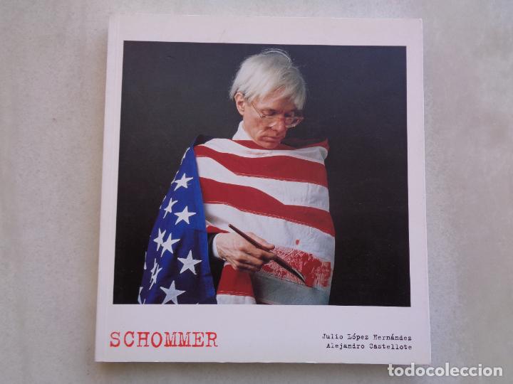Libri di seconda mano: SCHOMMER, JULIO L&Oacute;PEZ ALEJANDRO CASTELLOTE, A&Ntilde;O 2009
