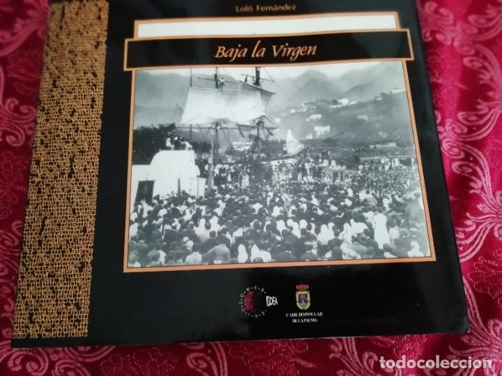 Libri di seconda mano: Baja la virgen lol&oacute; Fern&aacute;ndez ediciones idea pastas duras 64 p&aacute;ginas todo fotografia