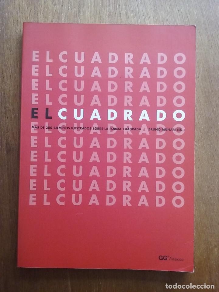 Libros de segunda mano: EL CUADRADO, MAS DE 300 EJEMPLOS ILUSTRADOS, BRUNO MUNARI, GG, EDICIONES GUSTAVO GILI, 1999
