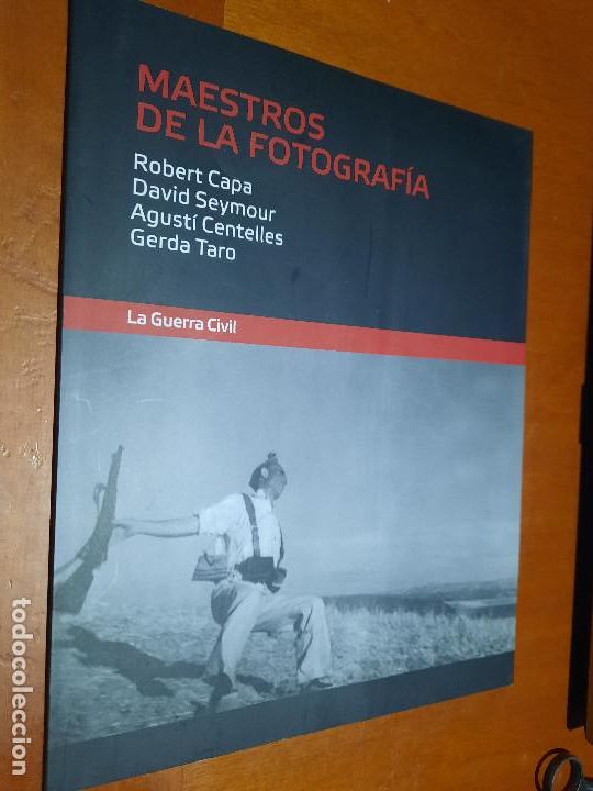 Second hand books: LA GUERRA CIVIL MAESTROS DE LA FOTOGRAF&Iacute;A. VARIOS AUTORES. Robert Capa. caj 55