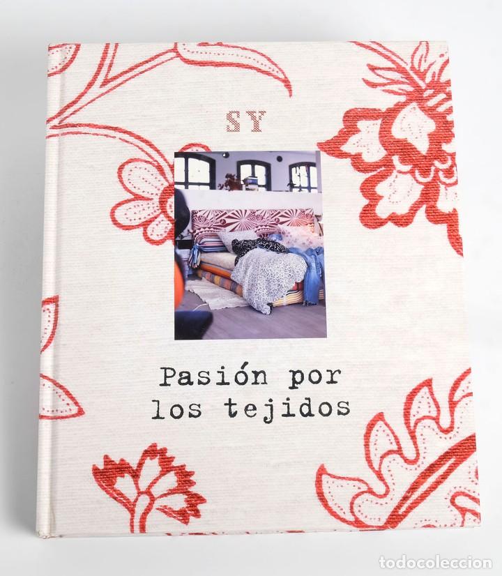 Libri di seconda mano: SY. PASI&Oacute;N POR LOS TEJIDOS. TITEL Books AB para Ikea Family. 2011