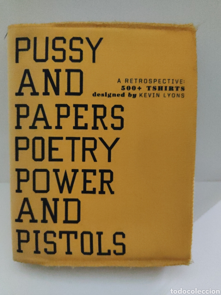 Gebrauchte B&uuml;cher: Pussy and papers poetry powers and pistols - Muy raro - Dise&ntilde;o camisetas, logos, dise&ntilde;o gr&aacute;fico