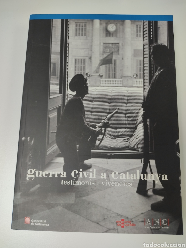 Gebrauchte B&uuml;cher: Guerra Civil a Catalunya Testimonis i viv&egrave;ncies 2007