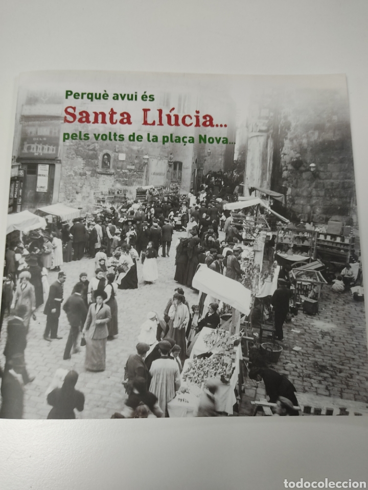 Libri di seconda mano: Santa Ll&uacute;cia volts de la Pla&ccedil;a Nova Barcelona
