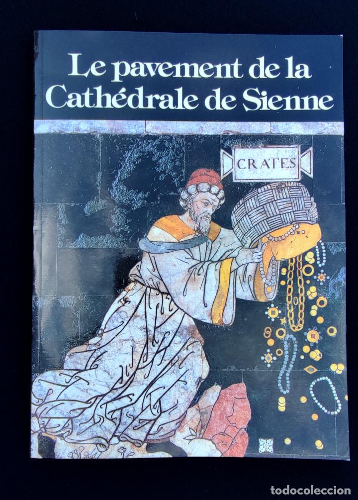 Gebrauchte B&uuml;cher: Le pavement de la Cath&eacute;drale de Sienne