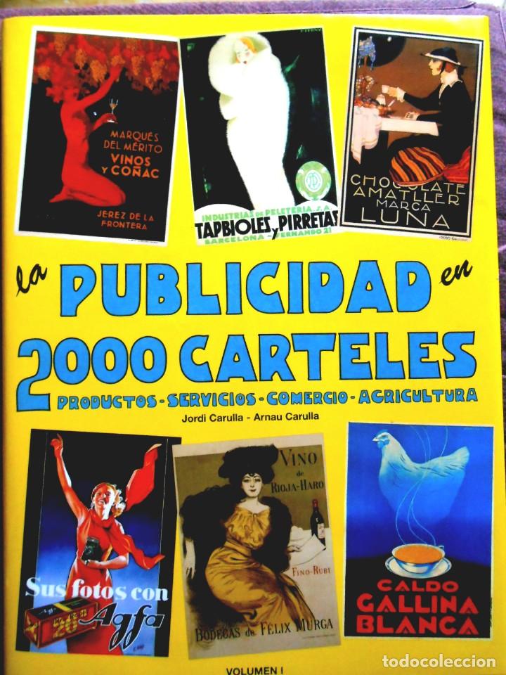Gebrauchte B&uuml;cher: LA PUBLICIDAD EN 2000 CARTELES - JORDI I ARNAU CARULLA - VOLUMEN I
