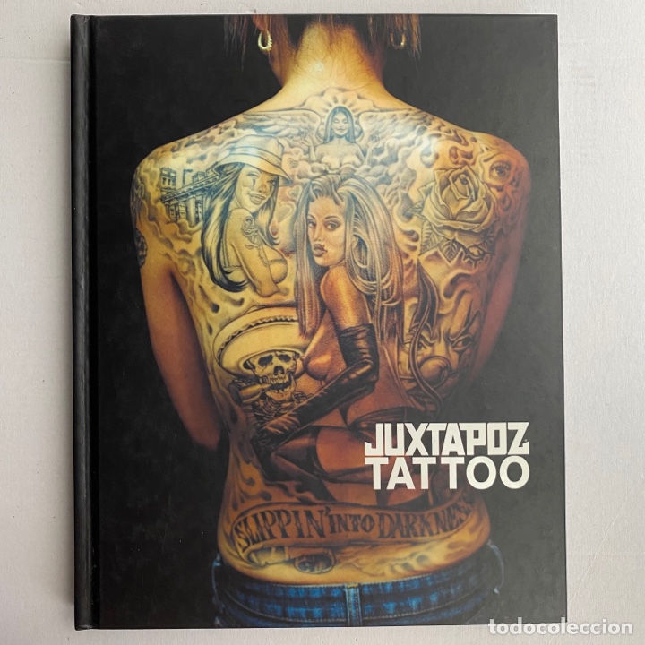Gebrauchte B&uuml;cher: Libro Juxtapoz Tattoo tatuajes y tatuadores